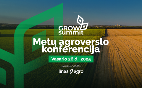 Didžiausias metų Agro verslo renginys GROW SUMMIT 2025 Didžiausias metų Agro verslo renginys GROW SUMMIT 2025