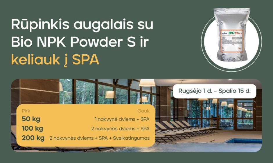 Įsigykite „Bio NPK Powder S“ ir gaukite SPA poilsį dviem 