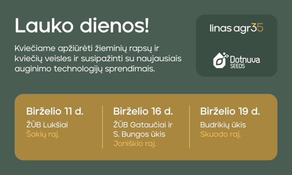 Linas Agro ir Dotnuva Seeds kviečia į lauko dienas!