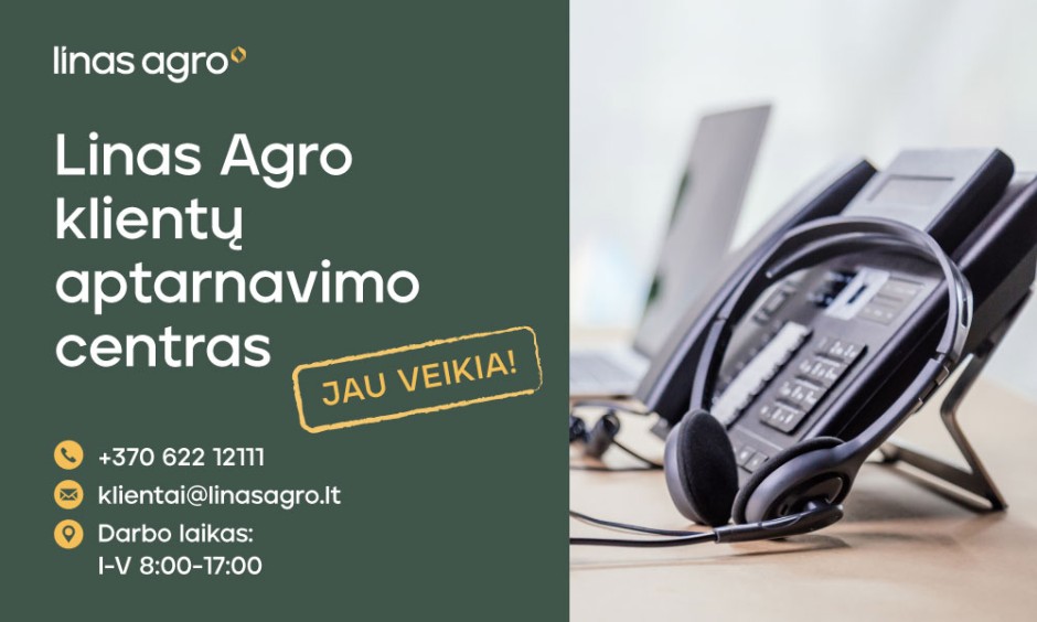 Pradeda veikti Linas Agro Klientų aptarnavimo centras