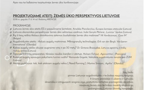 Tarptautinė konferencija „Projektuojame ateitį: žemės ūkio perspektyvos Lietuvoje“ gegužės 17 d. Tarptautinė konferencija „Projektuojame ateitį: žemės ūkio perspektyvos Lietuvoje“ gegužės 17 d.